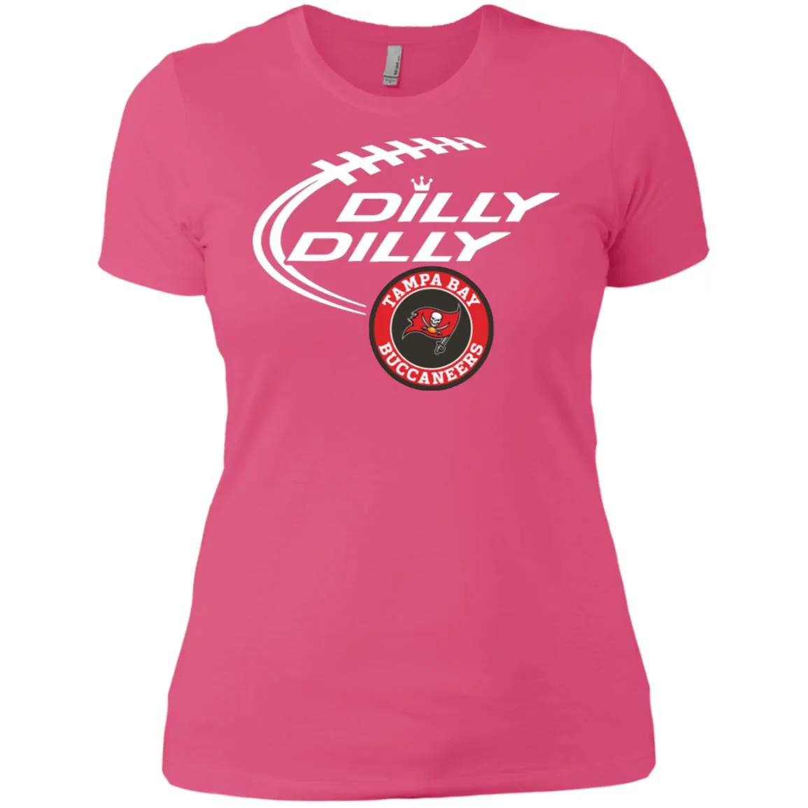 Dilly Dilly Tampa Bay Buccaneers Nfl Football Women T-Shirt
