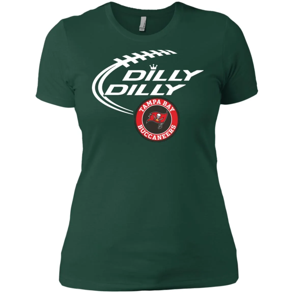 Dilly Dilly Tampa Bay Buccaneers Nfl Football Women T-Shirt