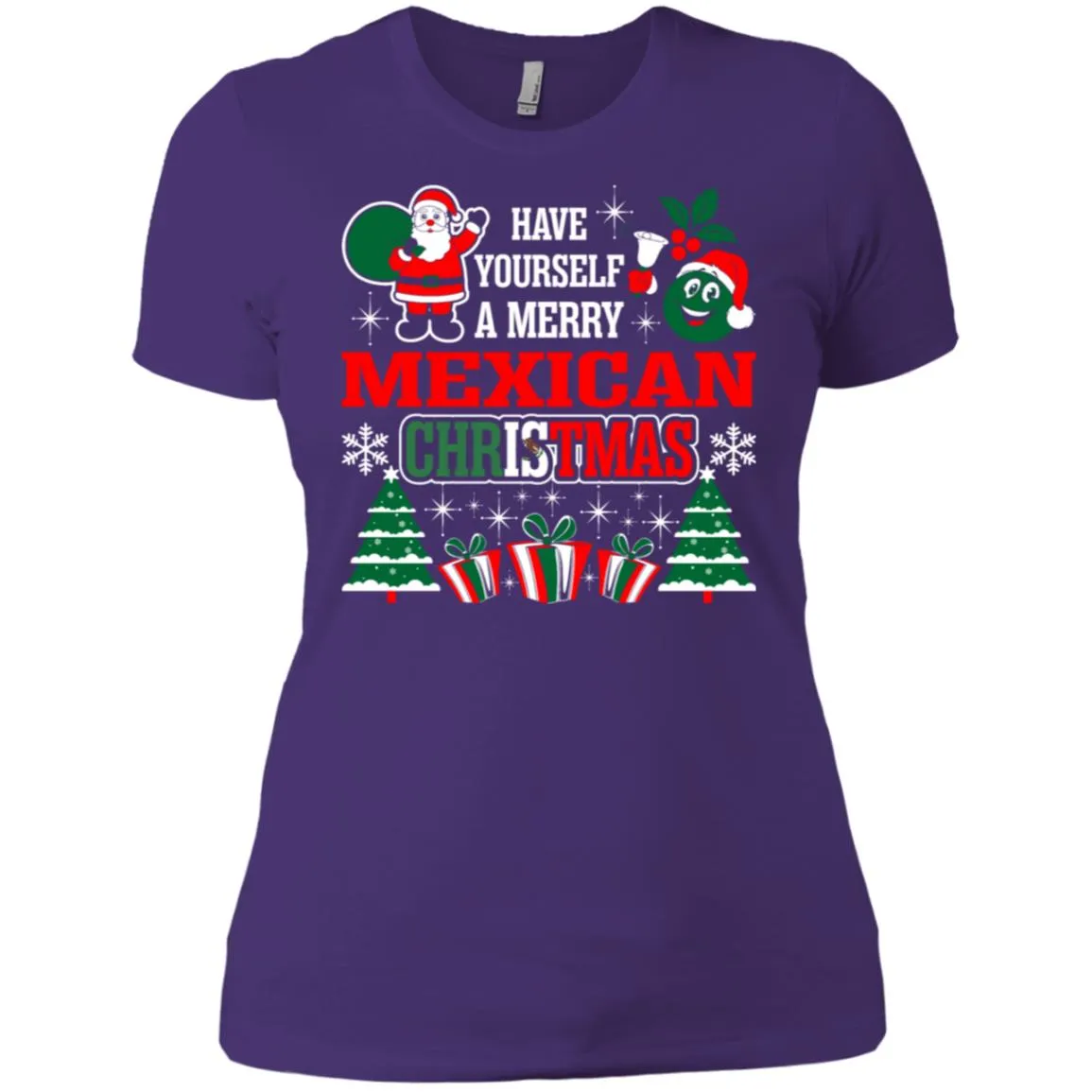 Have Yourself A Merry Mexican Christmas Women T-Shirt